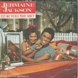 VINYLSINGLE *JERMAINE JACKSON * LET ME TICKLE YOUR FANCY * ITALY 7