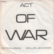 VINYLSINGLE * ELTON JOHN & MILLIE JACKSON * ACT OF WAR * GERMANY 7"