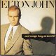 VINYLSINGLE * ELTON JOHN * SAD SONGS * HOLLAND 7