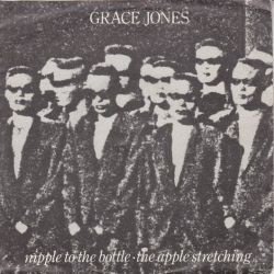 VINYLSINGLE * GRACE JONES * NIPPLE TO THE BOTTLE * HOLLAND 7