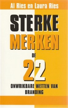 Al en Laura Ries; Sterke Merken. De 22 onwrikbare wetten van branding - 1