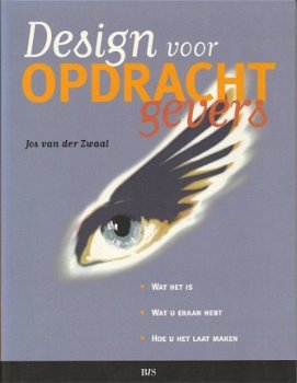 Jos van der Zwaal; Design voor Opdrachtgevers - 1