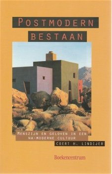 Coert H. Lindijer; Postmodern Bestaan - 1