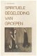 A. Schreurs; Spirituele Begeleiding van Groepen - 1 - Thumbnail