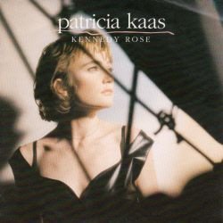 VINYLSINGLE * PATRICIA KAAS * KENNEDY ROSE * HOLLAND 7