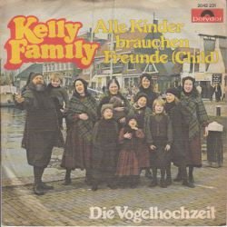 VINYLSINGLE * KELLY FAMILY * ALLE KINDER * GERMANY 7