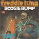 VINYLSINGLE * FREDDIE KING * BOOGIE BUMP * GERMANY 7