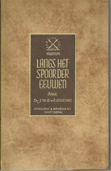 LANGS HET SPOOR DER EEUWEN, geologische zwerftocht - 1