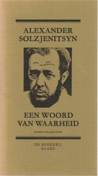 Alexander Solzjenitsyn; Een woord van waarheid - 1