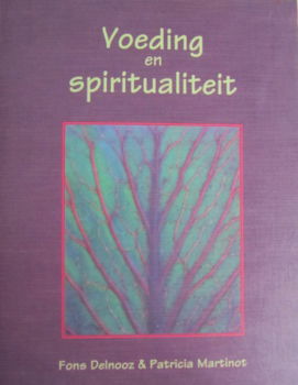 Voeding en spiritualiteit, Fons Delnooz en Patrcia Martinot - 1