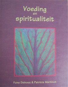 Voeding en spiritualiteit, Fons Delnooz en Patrcia Martinot