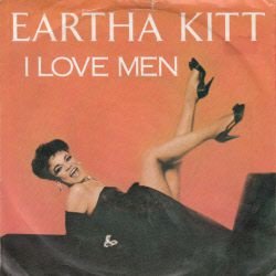 VINYLSINGLE * EARTHA KITT * I LOVE MEN * HOLLLAND 7