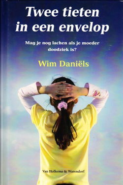 TWEE TIETEN IN EEN ENVELOP - Wim Daniëls