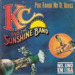 VINYLSINGLE *K.C. & THE SUNSHINE BAND * PLEASE DON'T GO * SPAIN 7