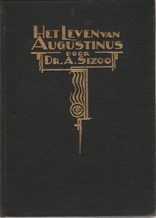 A. Sizoo; Het leven van Augustinus