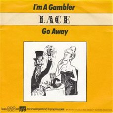 VINYLSINGLE * LACE * I'M A GAMBLER * HOLLAND  7"