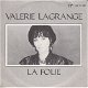 VINYLSINGLE * VALERIE LAGRANGE * GERMANY 7