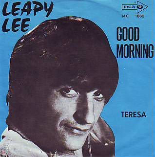 VINYLSINGLE * LEAPY LEE * GOOD MORNING * BELGIUM 7