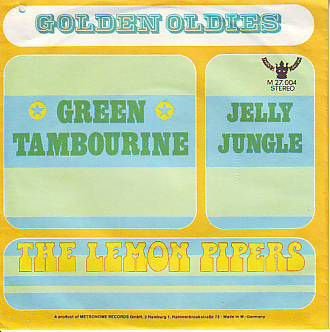 VINYLSINGLE * THE LEMON PIPERS * GREEN TAMBOURINE * GERMANY 7