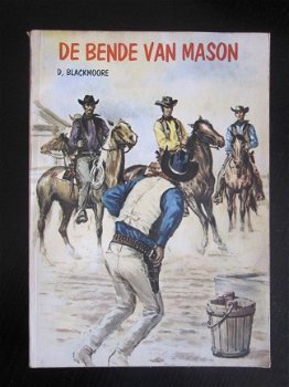 De bende van Mason. D. Blackmoore. - 1