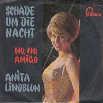 VINYLSINGLE * ANITA LINDBLOM * SCHADE UM DIE NACHT * GERMANY 7