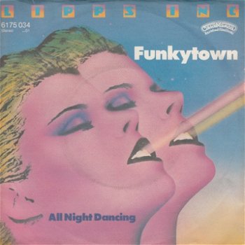 VINYLSINGLE * LIPPS INC. * FUNKYTOWN * GERMANY 7