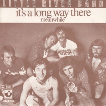 VINYLSINGLE * LITTLE RIVER BAND * IT'S A LONG WAY THERE * HOLLAND 7