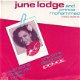 VINYLSINGLE * JUNE LODGE * SOMEONE LOVES YOU HONEY * GERMANY 7