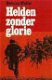 Norman Mailer Helden zonder glorie - 1 - Thumbnail