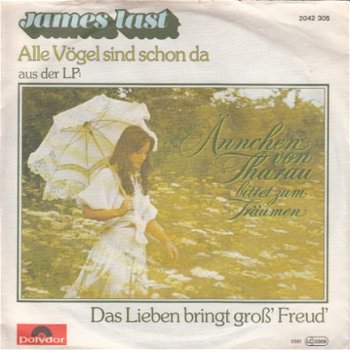 VINYLSINGLE * JAMES LAST * ALLE VOGEL SIND SCHON DA * GERMANY 7