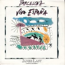 VINYLSINGLE * JAMES LAST * BARCELONA  * SPAIN 7"