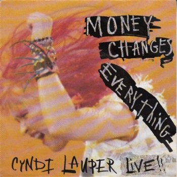 VINYLSINGLE * CYNDI LAUPER * MONEY CHANGES EVERYTHING * HOLLAND 7