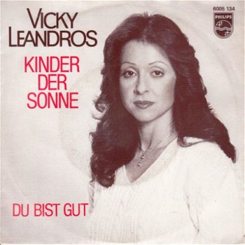 VINYLSINGLE * VICKY LEANDROS * KINDER DER SONNE * HOLLAND 7