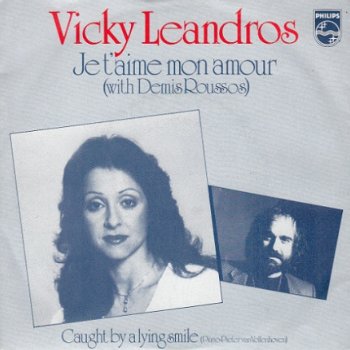 VINYLSINGLE * VICKY LEANDROS & DEMIS ROUSSOS * JE T'AIME MON AMOUR * HOLLAND 7