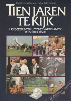 Evert Werkman; Tien jaren te kijk