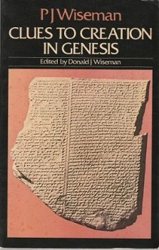 PJ Wiseman; Clues to creation in Genesis - 1