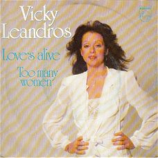 VINYLSINGLE * VICKY LEANDROS * LOVE IS ALIVE * HOLLAND   7"