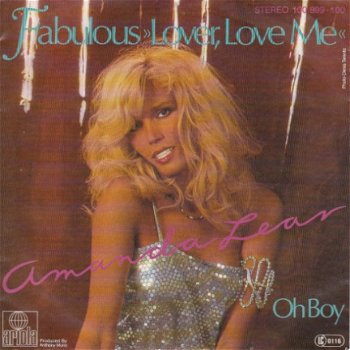 VINYLSINGLE * AMANDA LEAR * FABULOUS LOVER, LOVE ME * GERMANY 7