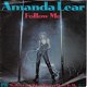 VINYLSINGLE * AMANDA LEAR * FOLLOW ME * GERMANY 7