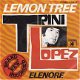 VINYLSINGLE * TRINI LOPEZ * LEMON TREE * GERMANY 7