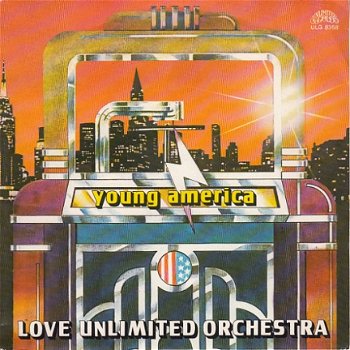 VINYLSINGLE * LOVE UNLIMITED ORCHESTRA * YOUNG AMERICA * ITALY 7