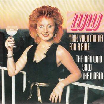 VINYLSINGLE * LULU * TAKE YOUR MAMA FOR A RIDE * HOLLAND 7