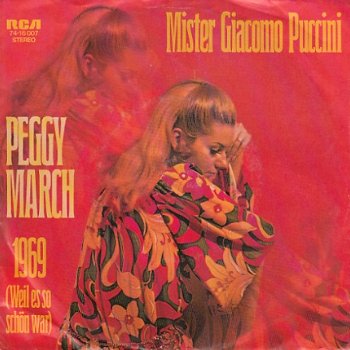 VINYLSINGLE * PEGGY MARCH * MR. CIACOMO PUCCINI * GERMANY 7