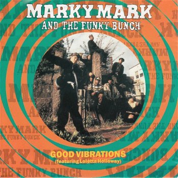 VINYLSINGLE * MARKY MARK * GOOD VIBRATION * GERMANY 7