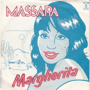 VINYLSINGLE * MASSARA * MARGHERITA * HOLLAND 7