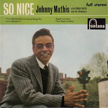 VINYLSINGLE * JOHNNY MATHIS * SO NICE * GREAT BRITAIN 7