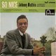 VINYLSINGLE * JOHNNY MATHIS * SO NICE * GREAT BRITAIN 7