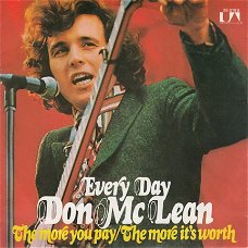 VINYLSINGLE * DON McLEAN  * EVERY DAY    * GERMANY  7"