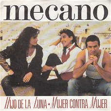 *VINYLSINGLE * MECANO * HIJO DE LA LUNA  * GERMANY 7"