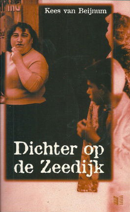 Beijnum, Kees van - Dichter op de Zeedijk - nr. 1